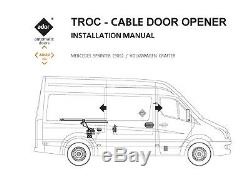 Mercedes Sprinter Automatic Power Electric Sliding Side Cable Door opener TROC