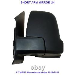 Mercedes Sprinter Wing Mirror Unit Short Arm Electric 2018-2021 LH