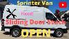 Sprinter Van Sliding Door Stuck Open Won T Stay Open How To Fix